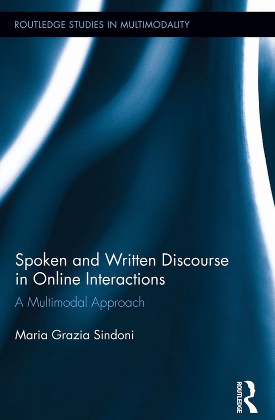 Spoken and Written Discourse in Online Interactions - cover