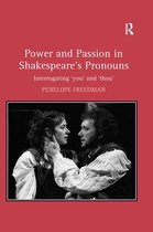 Power and Passion in Shakespeare's Pronouns