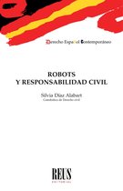 Derecho español contemporáneo - Robots y responsabilidad civil