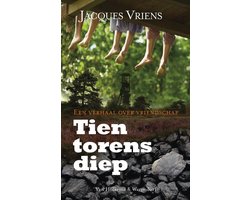 Tien torens diep