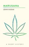 The Short Histories - Marijuana