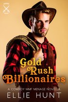 Ye Olde Bisexual MMF Smut - Gold Rush Billionaires: A Cowboy MMF Menage Novella