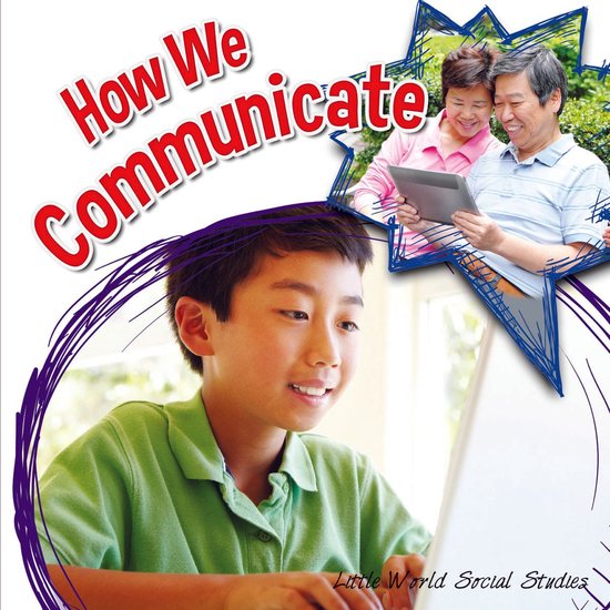 Little World Social Studies - How We Communicate - cover