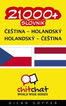 21000+ slovní zásoba čeština - holandský