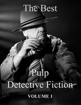 The Best Pulp Detective Fiction