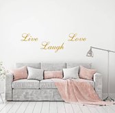 Muursticker Live Laugh Love -  Goud -  80 x 24 cm  -  woonkamer  slaapkamer  engelse teksten  alle - Muursticker4Sale