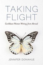 Caribbean Studies Series - Taking Flight
