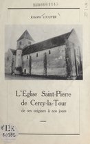 L'église Saint-Pierre de Cercy-la-Tour