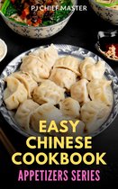 Chinese Food Recipes 1 - Easy Chinese Cookbook - Appetizers Series