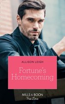 The Fortunes of Texas: The Rulebreakers 6 - Fortune's Homecoming (The Fortunes of Texas: The Rulebreakers, Book 6) (Mills & Boon True Love)