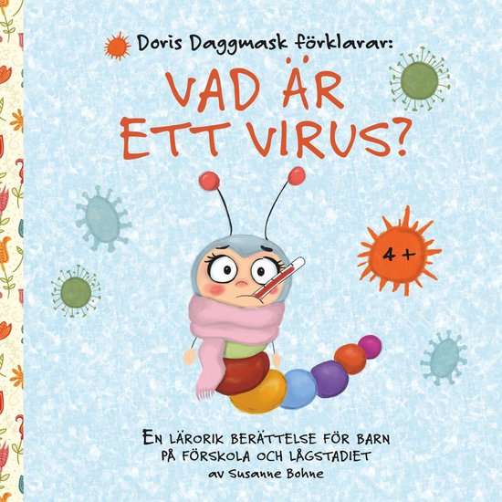 Doris Daggmask förklarar: Vad är ett virus? - cover