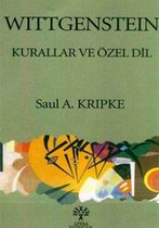 Wittgenstein Kurallar ve Özel Dil