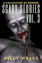 Omslag Scary Stories: A Collection of Horror- Volume 3