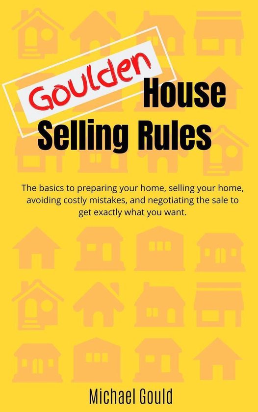 Goulden House Selling Rules - cover