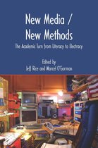 New Media Theory - New Media/New Methods