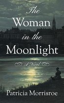 The Woman in the Moonlight