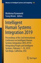 Advances in Intelligent Systems and Computing 903 - Intelligent Human Systems Integration 2019