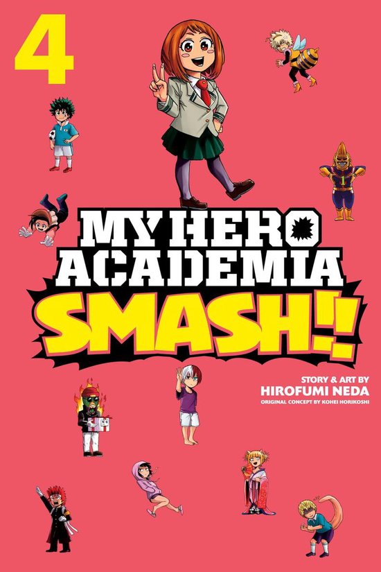 My Hero Academia: Smash!! 4 - My Hero Academia: Smash!!, Vol ... - cover