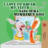 English Malay Bilingual Collection - I Love to Brush My Teeth Saya Suka Memberus Gigi
