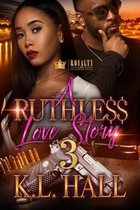 A Ruthless Love Story 3 - A Ruthless Love Story 3