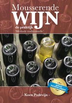 Mousserende wijn 'méthode traditionnelle' - de praktijk - tweede editie
