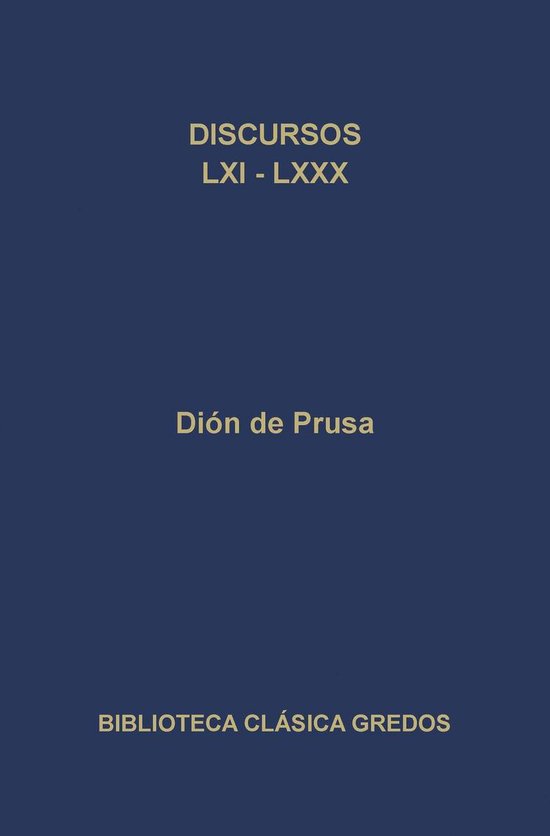 Biblioteca Clásica Gredos 274 - Discursos LXI-LXXX - cover