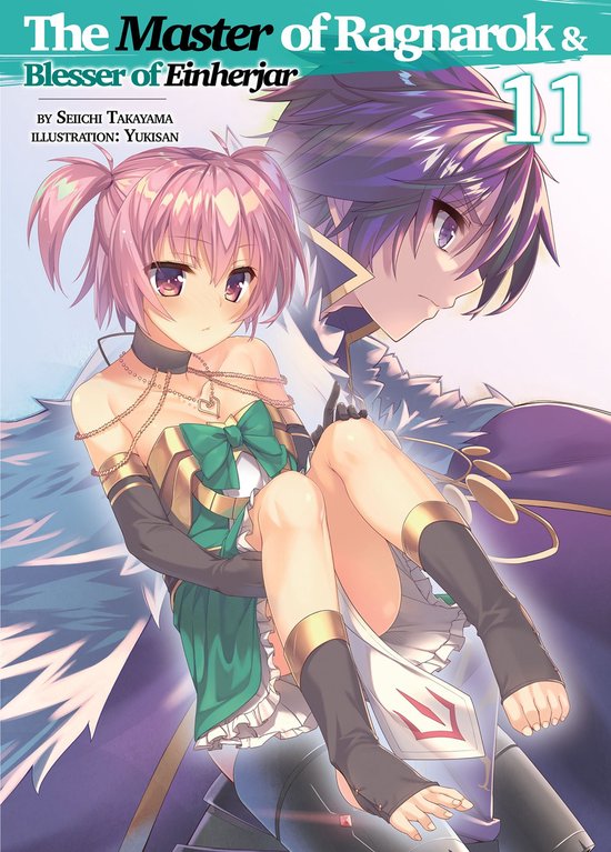 The Master of Ragnarok & Blesser of Einherjar 11 - The Master of - The Master Of Ragnarok & Blesser Of Einherjar Volume 17