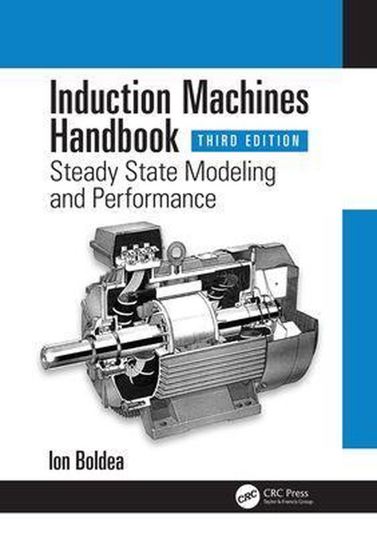 Electric Power Engineering Series - Induction Machines Handb ... - cover