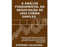A análise fundamental da negociação de uma forma simples
