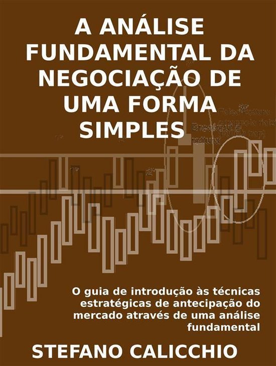 A análise fundamental da negociação de uma forma simples - cover