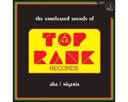 Various Artists - The Unreleased Sounds Of Top Rank Records...