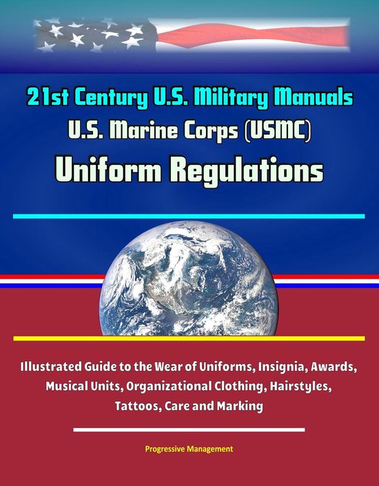 21st Century U.S. Military Manuals U.S. Marine Corps (USMC) Uniform