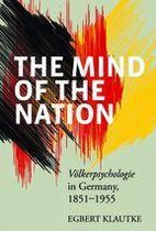 The Mind of the Nation: Volkerpsychologie in Germany, 1851-1955