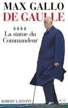 Roman 4 - De Gaulle - Tome 4