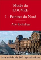 Musée du Louvre – I – Les Peintres d'Europe du Nord