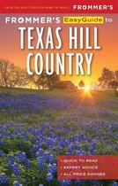 EasyGuide - Frommer’s EasyGuide to Texas Hill Country