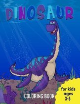 Dinosaurs Coloring Book for Kids Ages 3-5