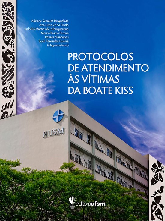 Protocolos de atendimento às vítimas da Boate Kiss - cover