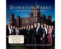 Downton Abbey - The Essential Collection (Original Soundtrack)