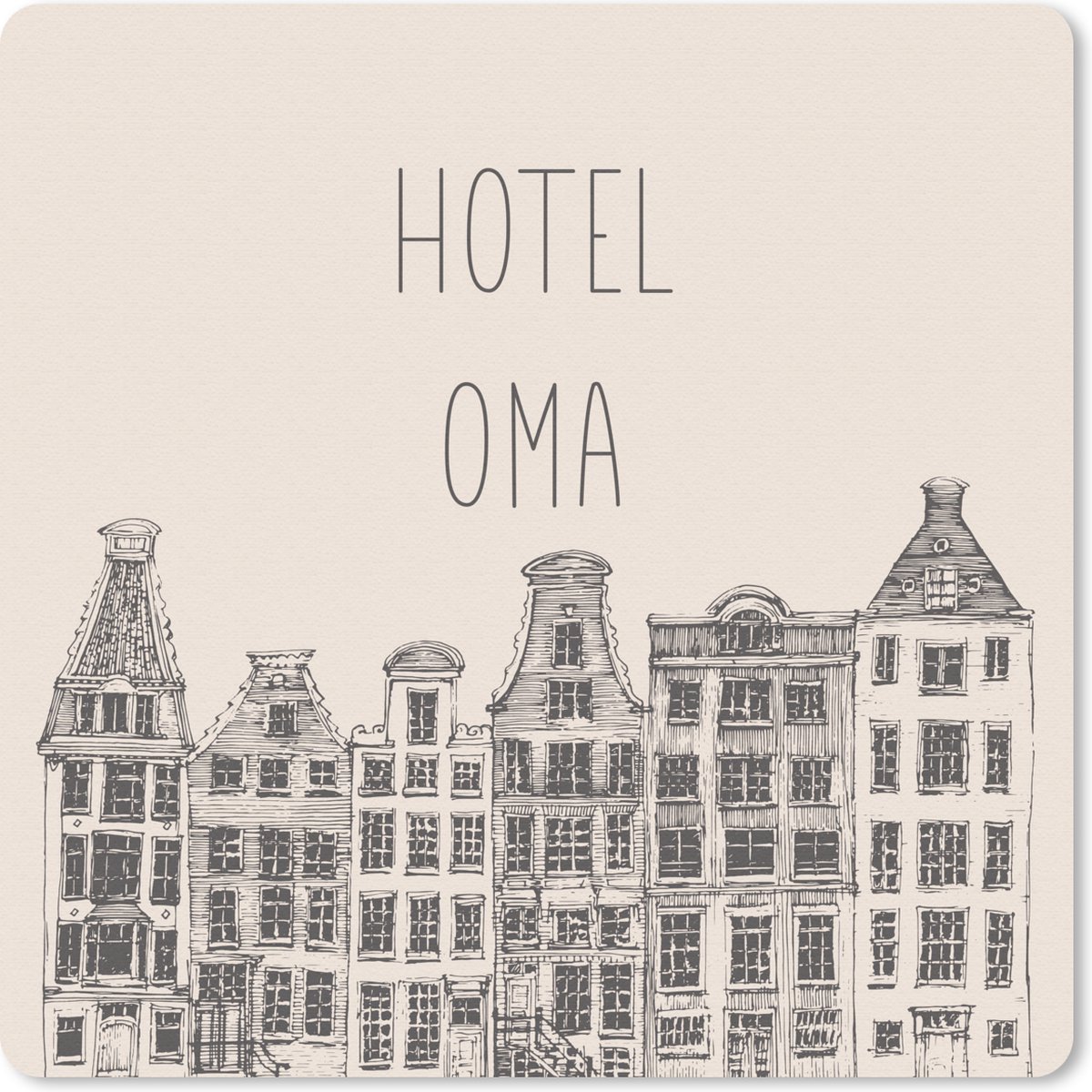 Muismat 30x30 cm - Mousepad Spreuken - Hotel oma - Oma - Quotes - Muismatten