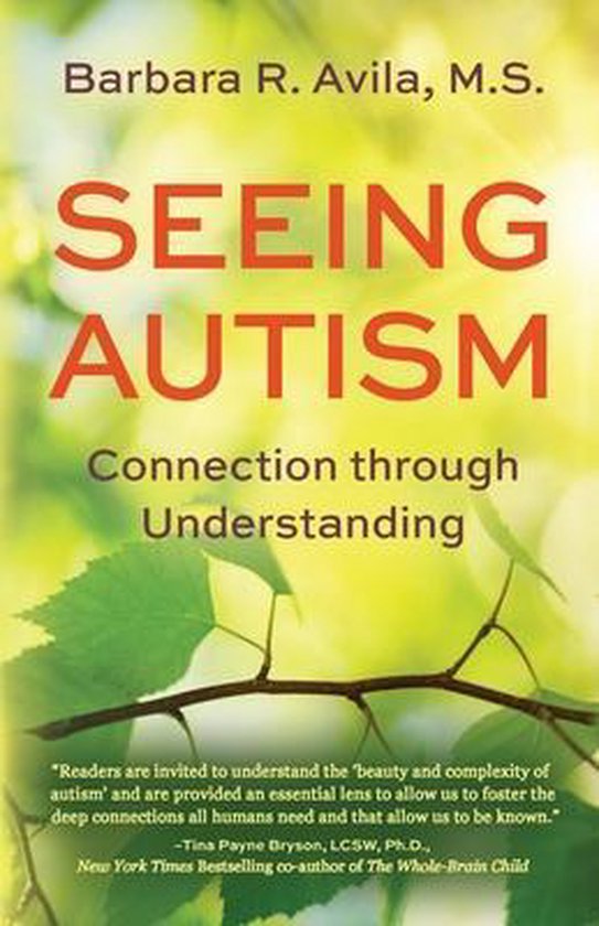 Seeing Autism - Connection Through Understanding - cover