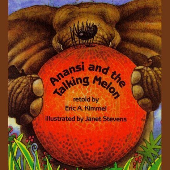 Anansi and the Talking Melon - cover