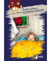 Korkmaktan Korkmuyorum - Psikolog Çocuk Dizisi 2