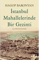 Istanbul Mahallelerinde Bir Gezinti