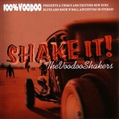 Voodoo Shakers - Shake It (CD)