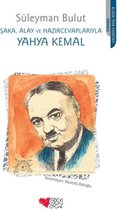 Şaka, Alay ve Hazırcevaplarıyla Yahya Kemal
