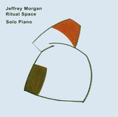 Jeffrey Morgan - Ritual Space (CD)