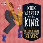 Various Artists - Kickstarted By The King (CD)