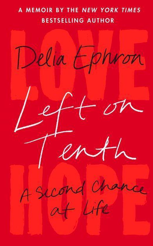 Boek cover Left on Tenth van Delia Ephron (Onbekend)