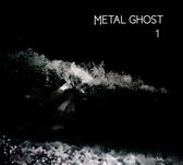 Metal Ghost - 1 (CD)